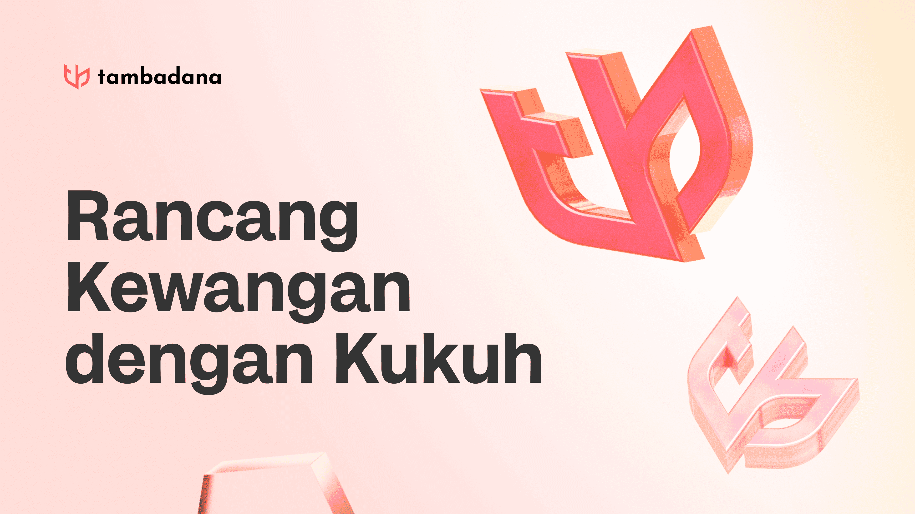 Cara Membuat Pelan Kewangan Yang Kukuh: Langkah-langkah untuk Pemula